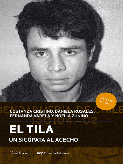 Cover image for El Tila. Un sicópata al acecho
